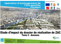 Ecoquartier Flaubert Étude d'impact - réalisation de la ZAC-2016